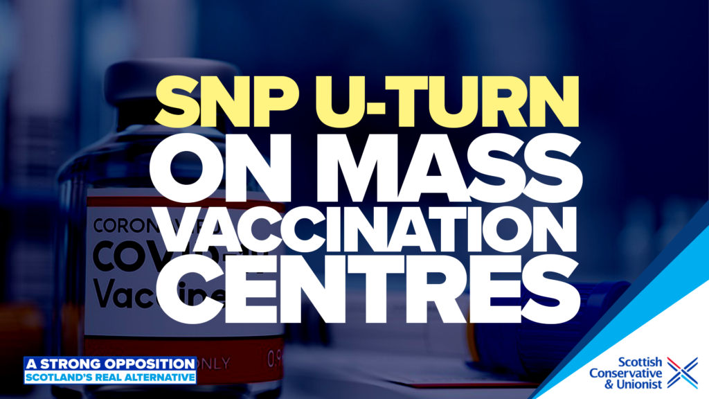 SNP agree to Scottish Conservative calls for mass vaccination centres - Featured Image