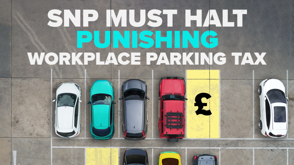 Scottish Conservatives force vote to halt punishing workplace parking tax - Featured Image