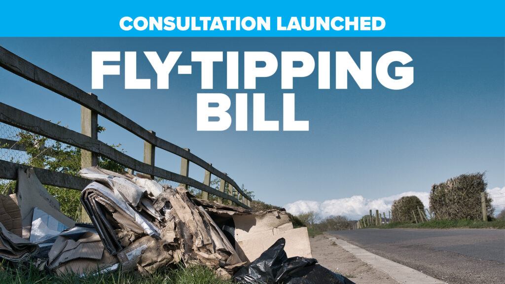 Fly-tipping Bill consultation launched - Featured Image