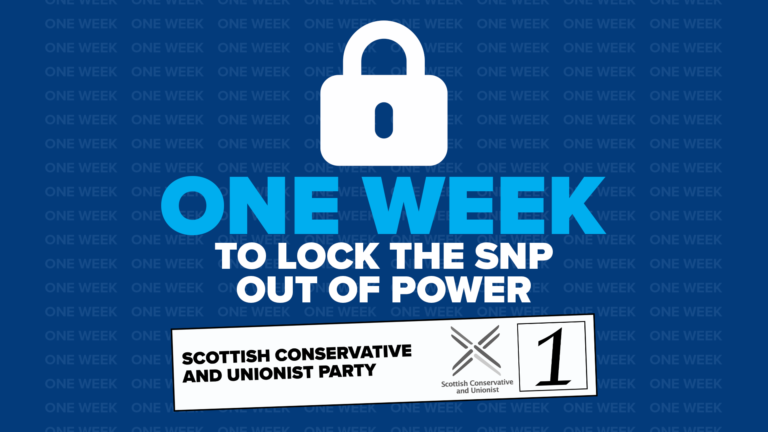One week left to lock the SNP out of power Scottish Conservatives