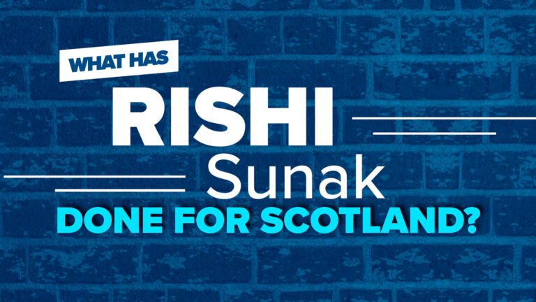 Blue graphic which reads 'What has Rishi Sunak done for Scotland?'