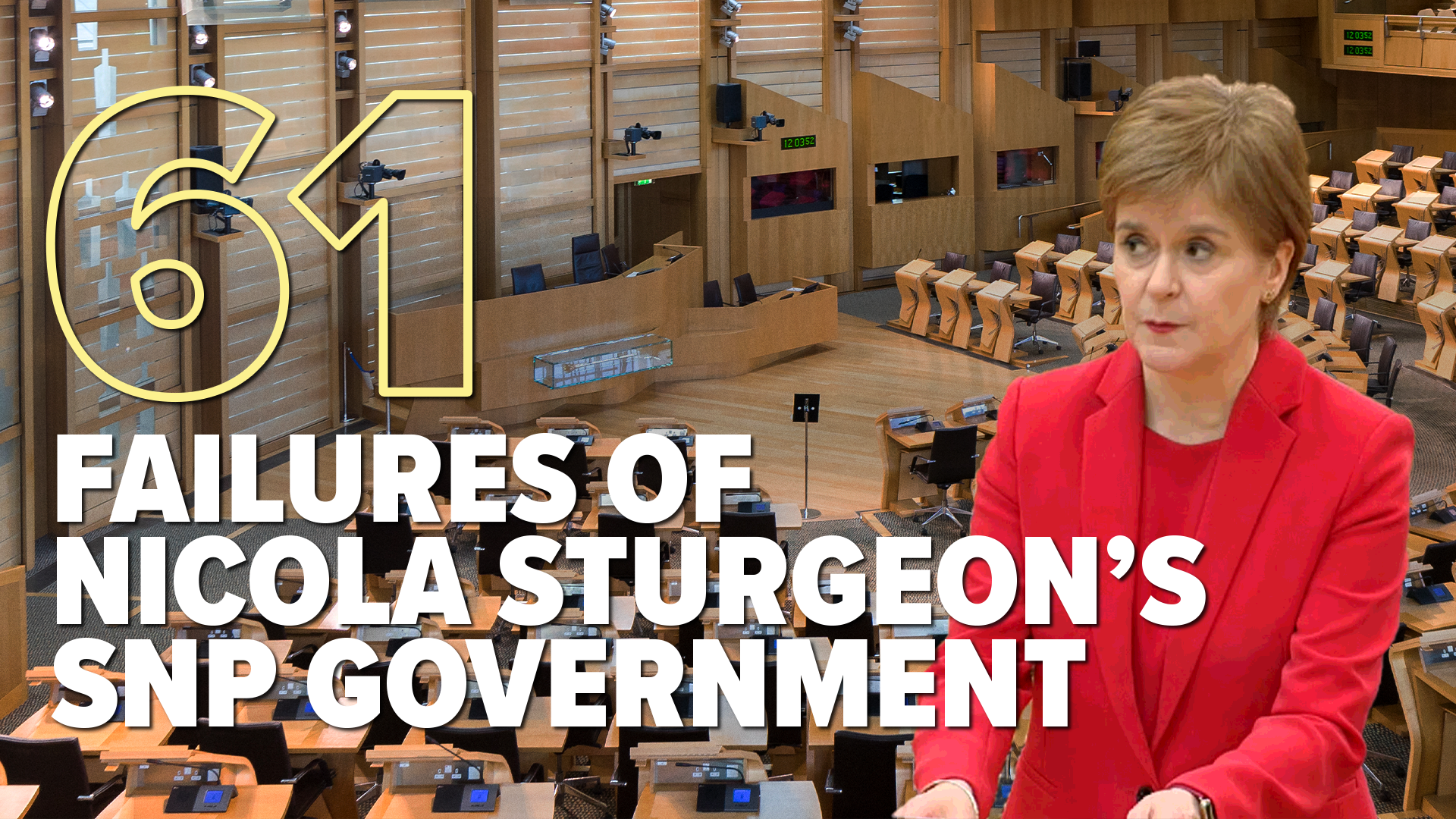 61 failures of Nicola Sturgeon's Government