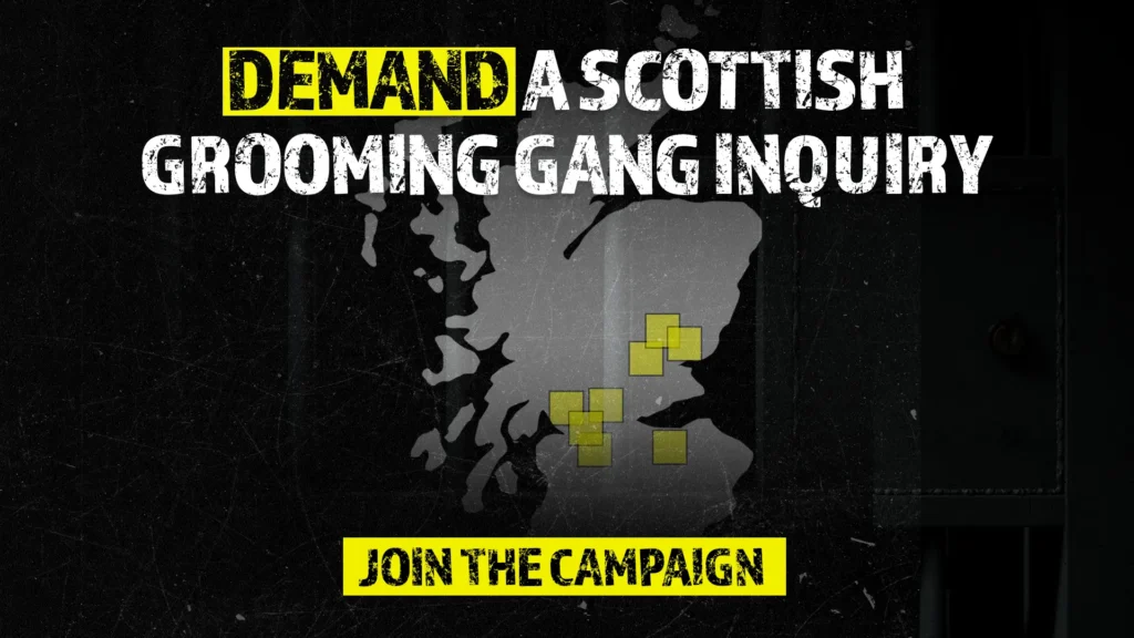 A graphic showing an outline of Scotland and text which reads, "Demand a Scottish grooming gangs inquiry NOW."